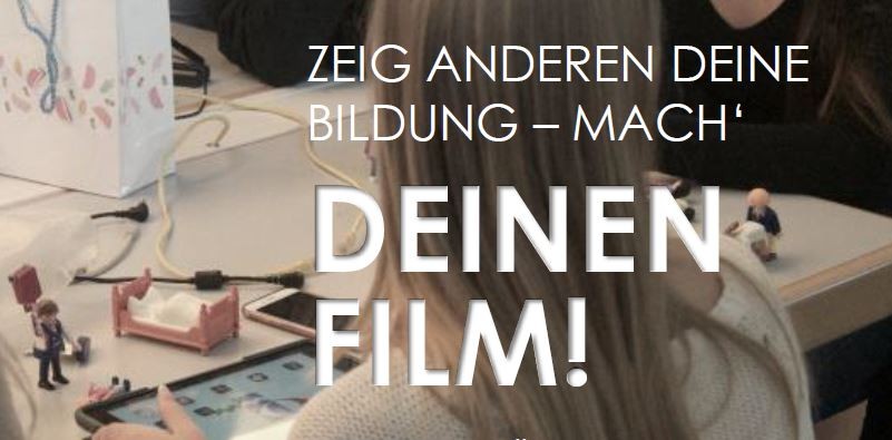 Medienpädagogisches Projekt “Deine Bildung — Dein Film”